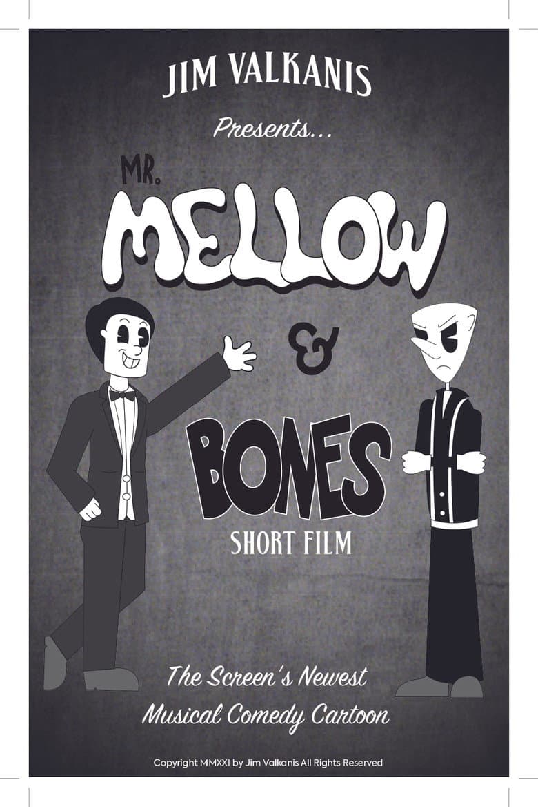 Mr.Mellow & Bones