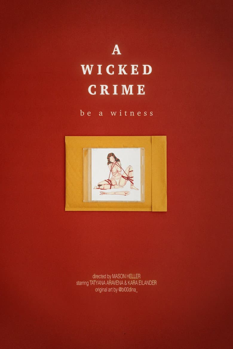 A Wicked Crime