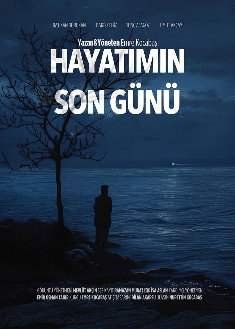 The Last Day of My Life