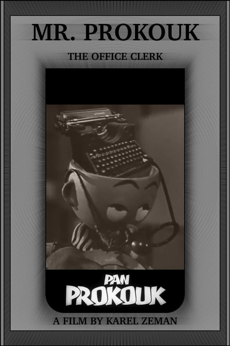 Mr. Prokouk, The Office Clerk