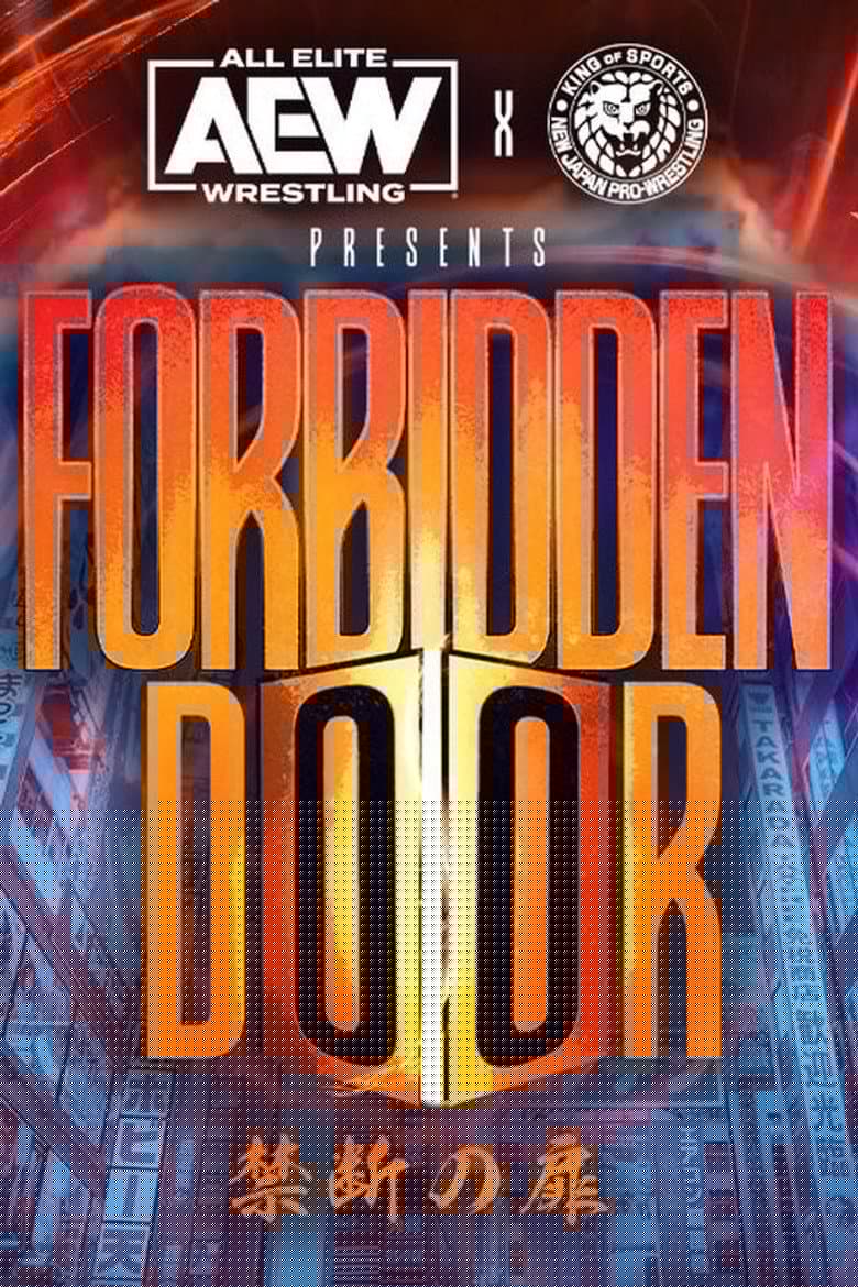 AEW x NJPW Presents Forbidden Door 2022