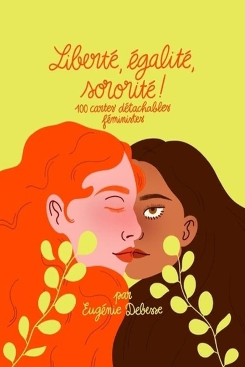 Liberté, égalité, sororité