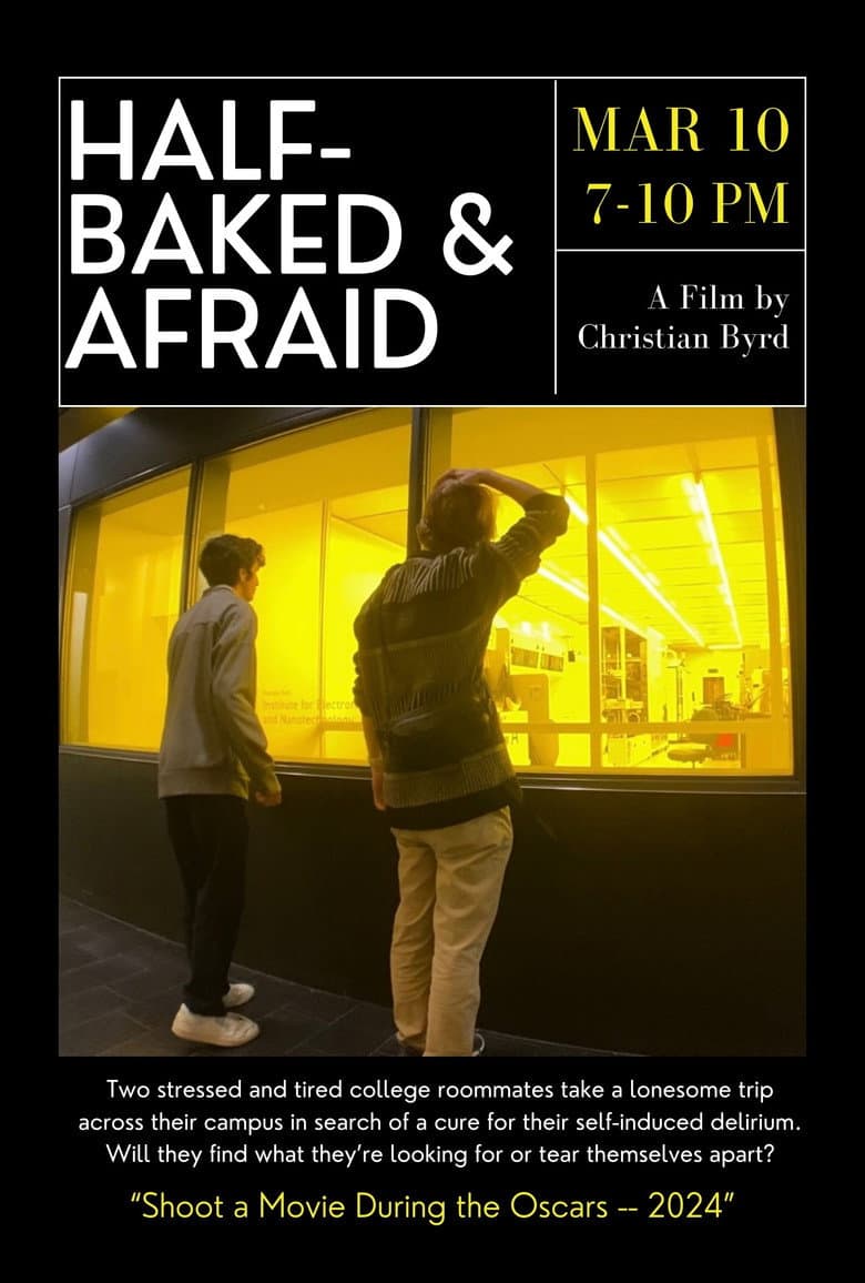 Half-Baked & Afraid
