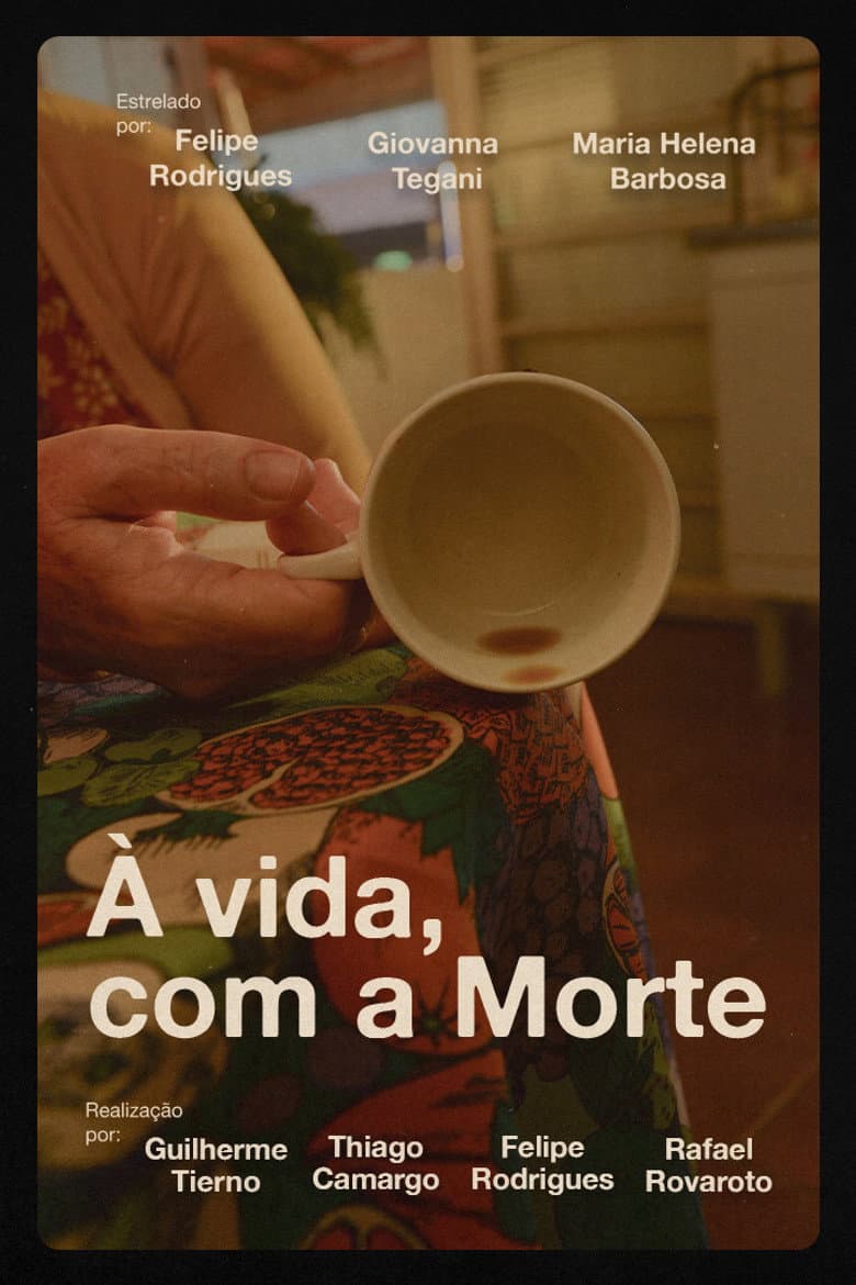 À vida, com a Morte