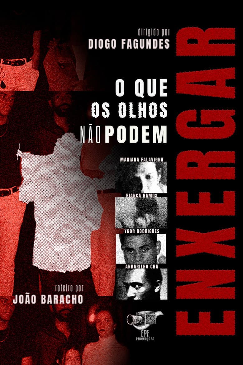 O Que Os Olhos Não Podem Enxergar