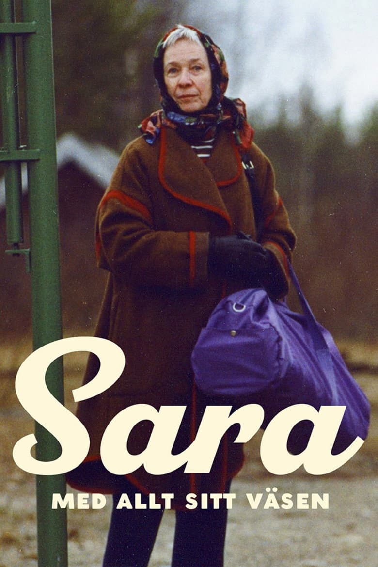 Sara med allt sitt väsen