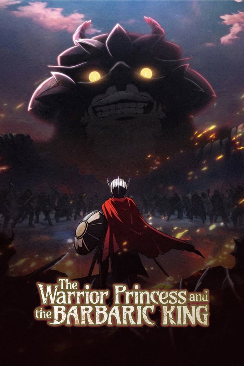 The Warrior Princess and the Barbaric King