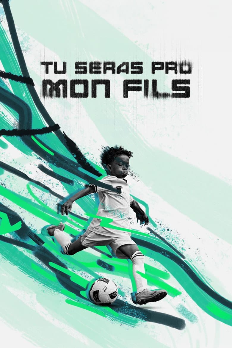 Tu seras pro mon fils