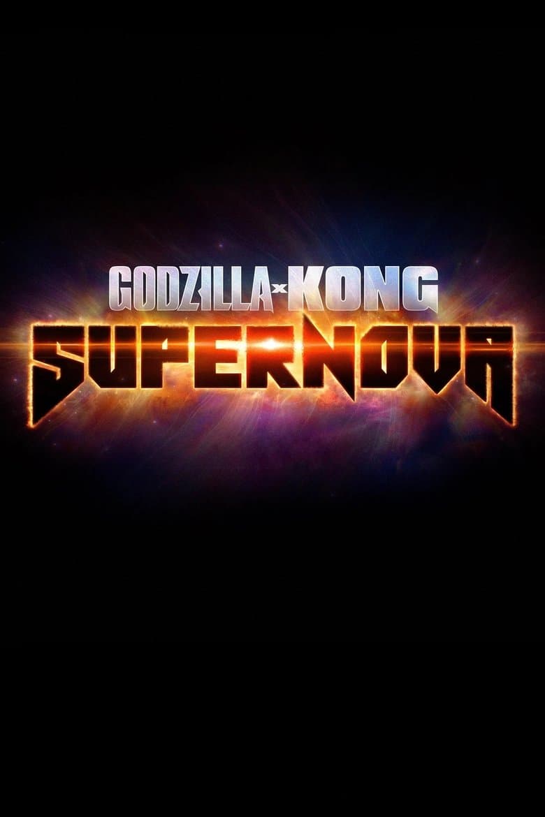 Godzilla x Kong: Supernova