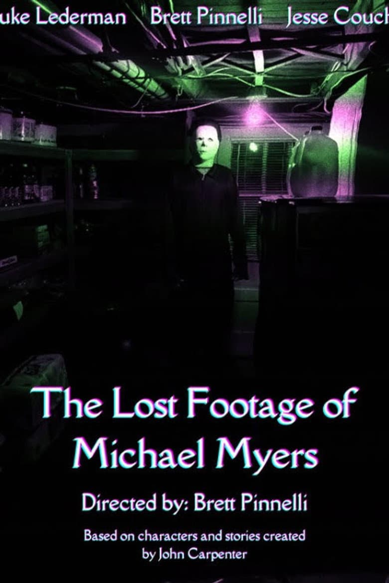 The Lost Footage of Michael Myers