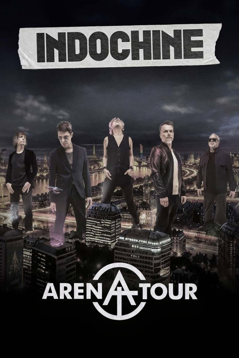 Indochine - Arena Tour, le concert événement