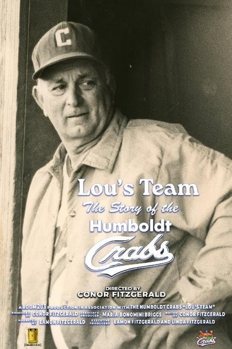 Lou's Team: The Story of the Humboldt Crabs
