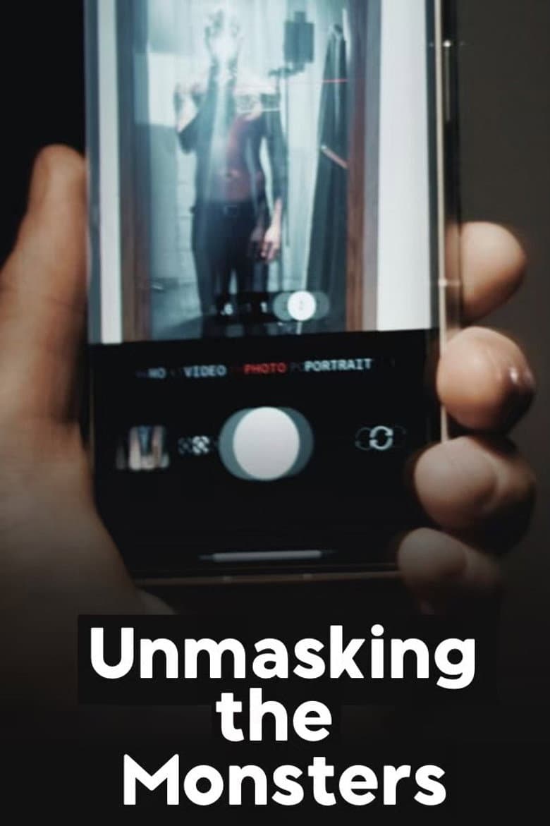 Unmasking the Monsters