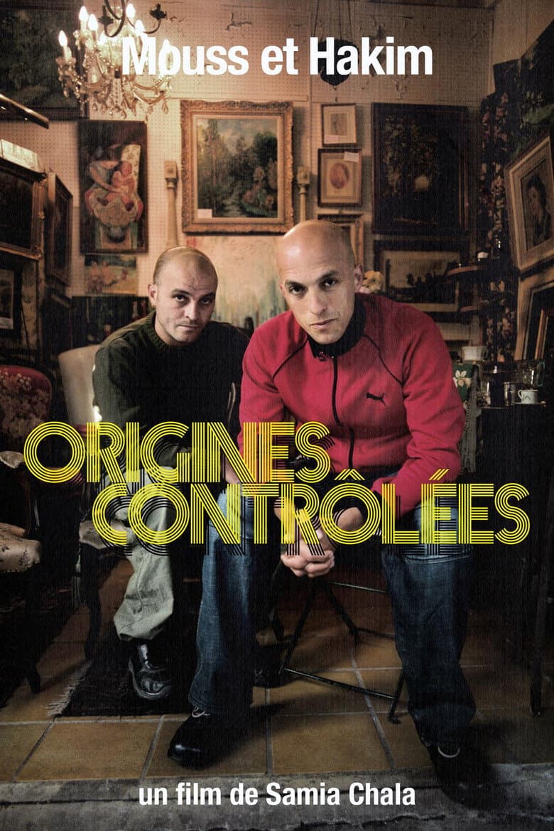 Mouss et Hakim, controled origins