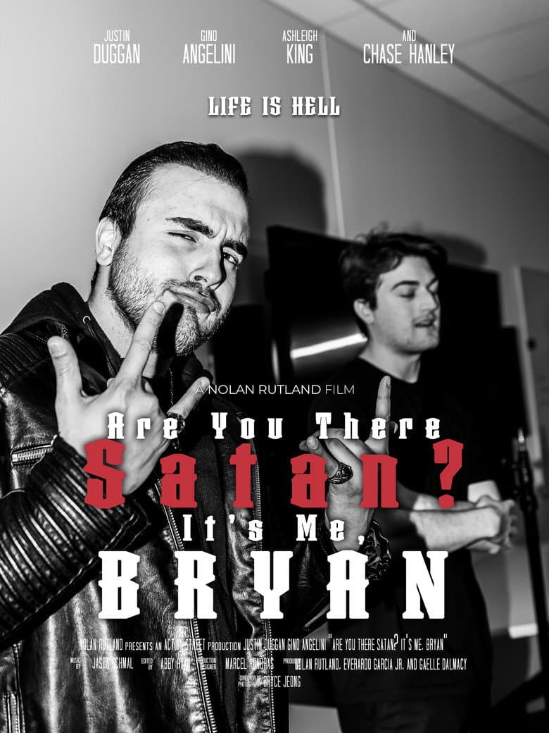 Are You There Satan? It's Me, Bryan