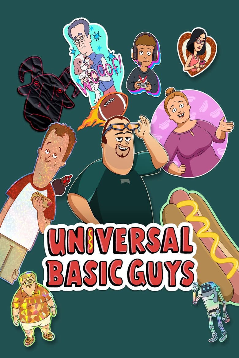 Universal Basic Guys