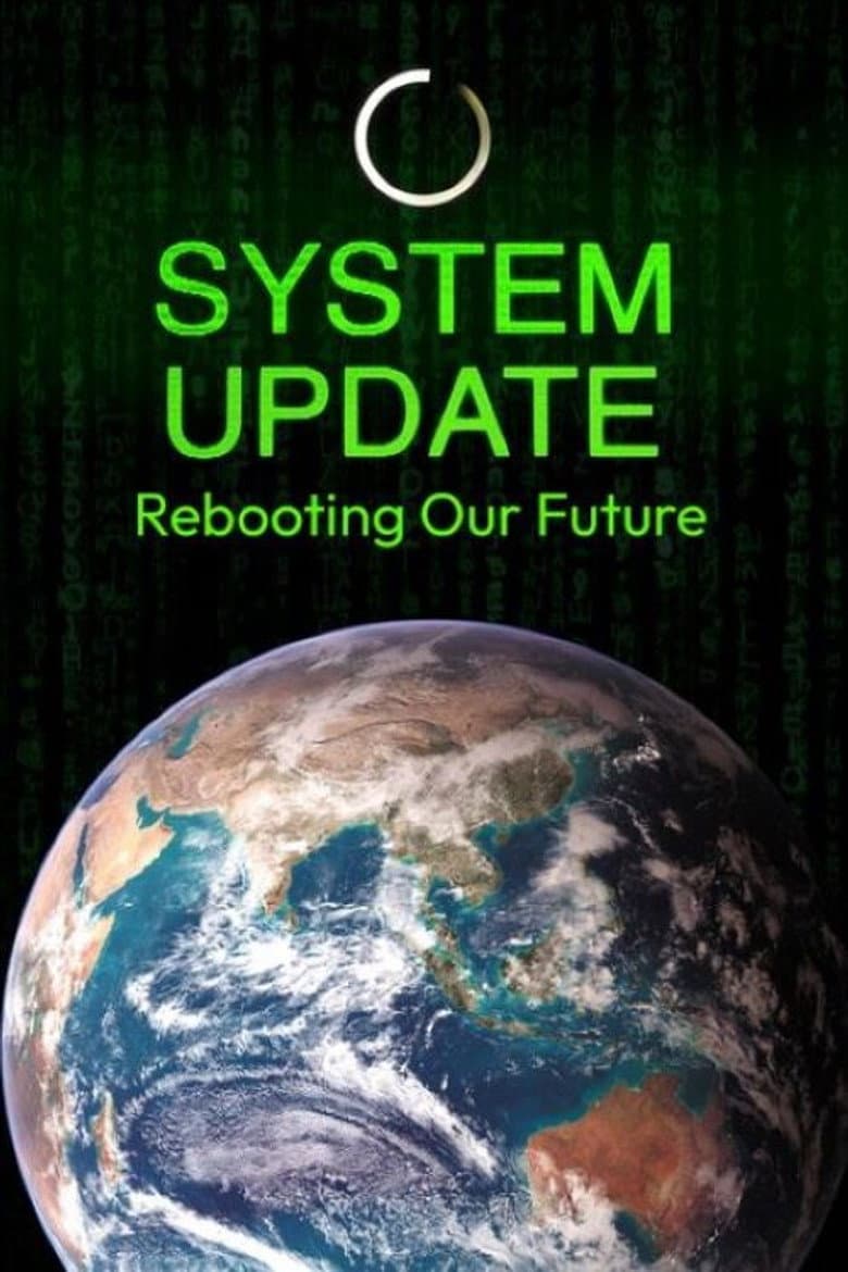System Update- Rebooting Our Future
