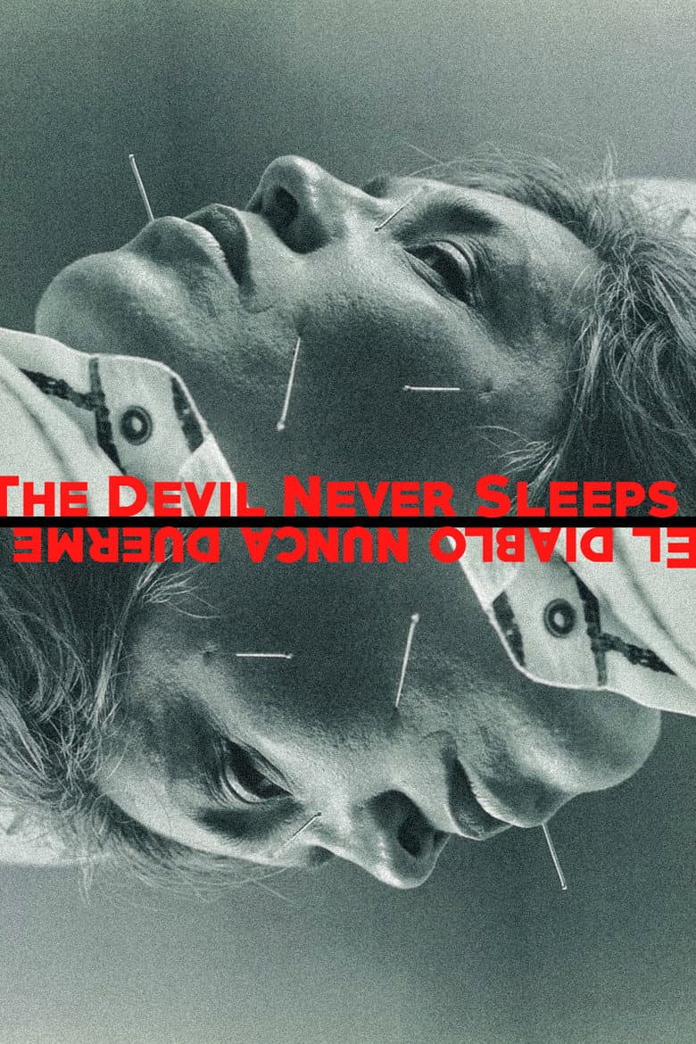 The Devil Never Sleeps