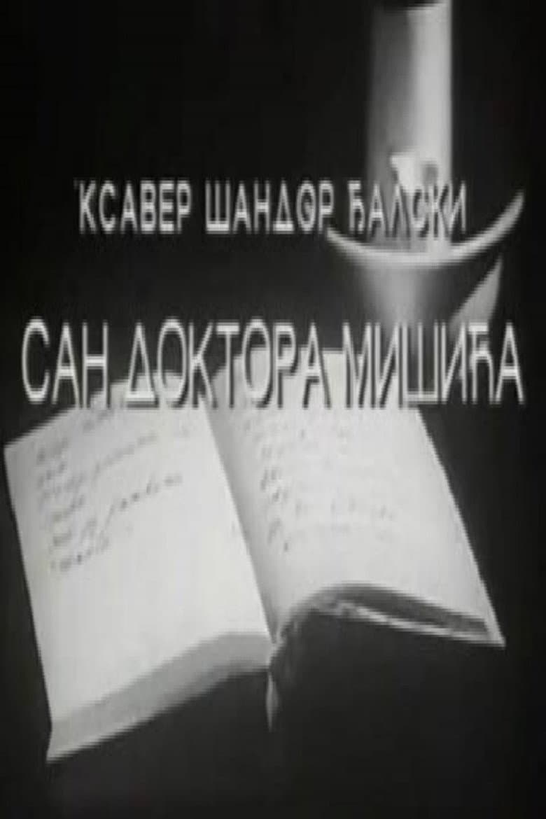 The Dream of Dr. Mišić