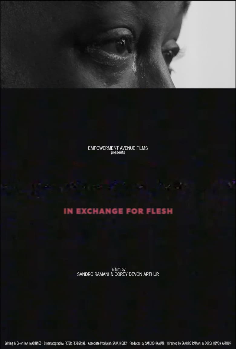 In Exchange For Flesh