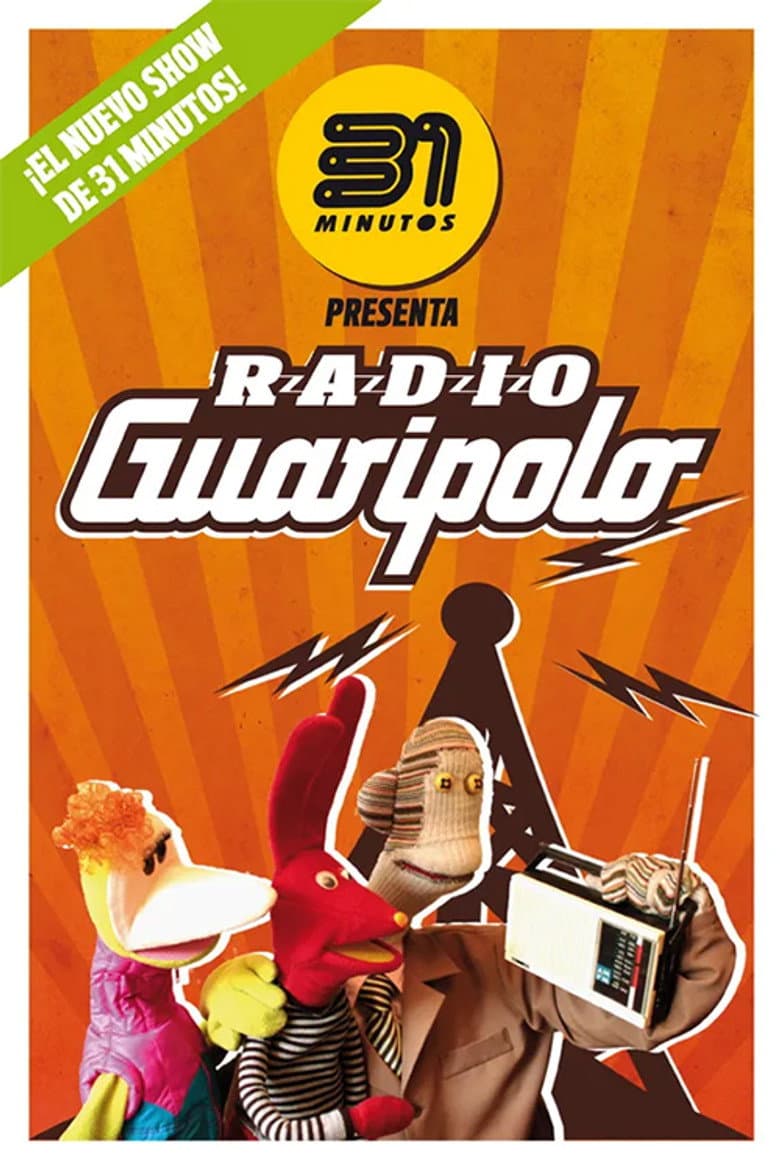 31 Minutos: Radio Guaripolo