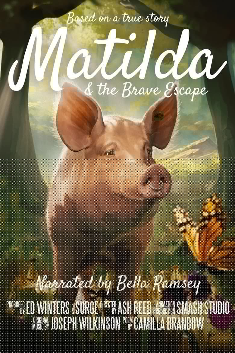 Matilda and the Brave Escape