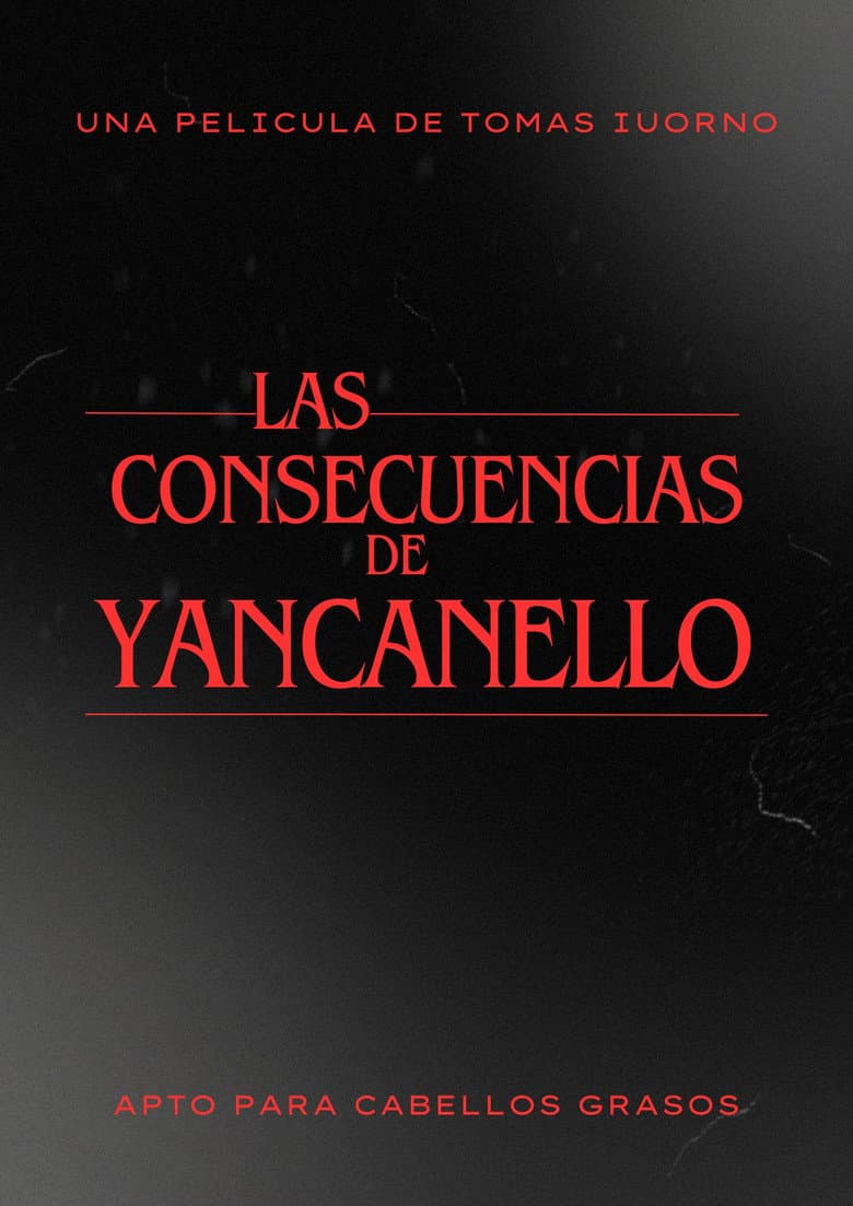 Las consecuencias de Yancanello