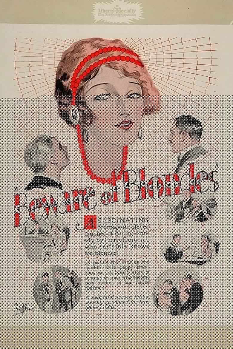 Beware of Blondes