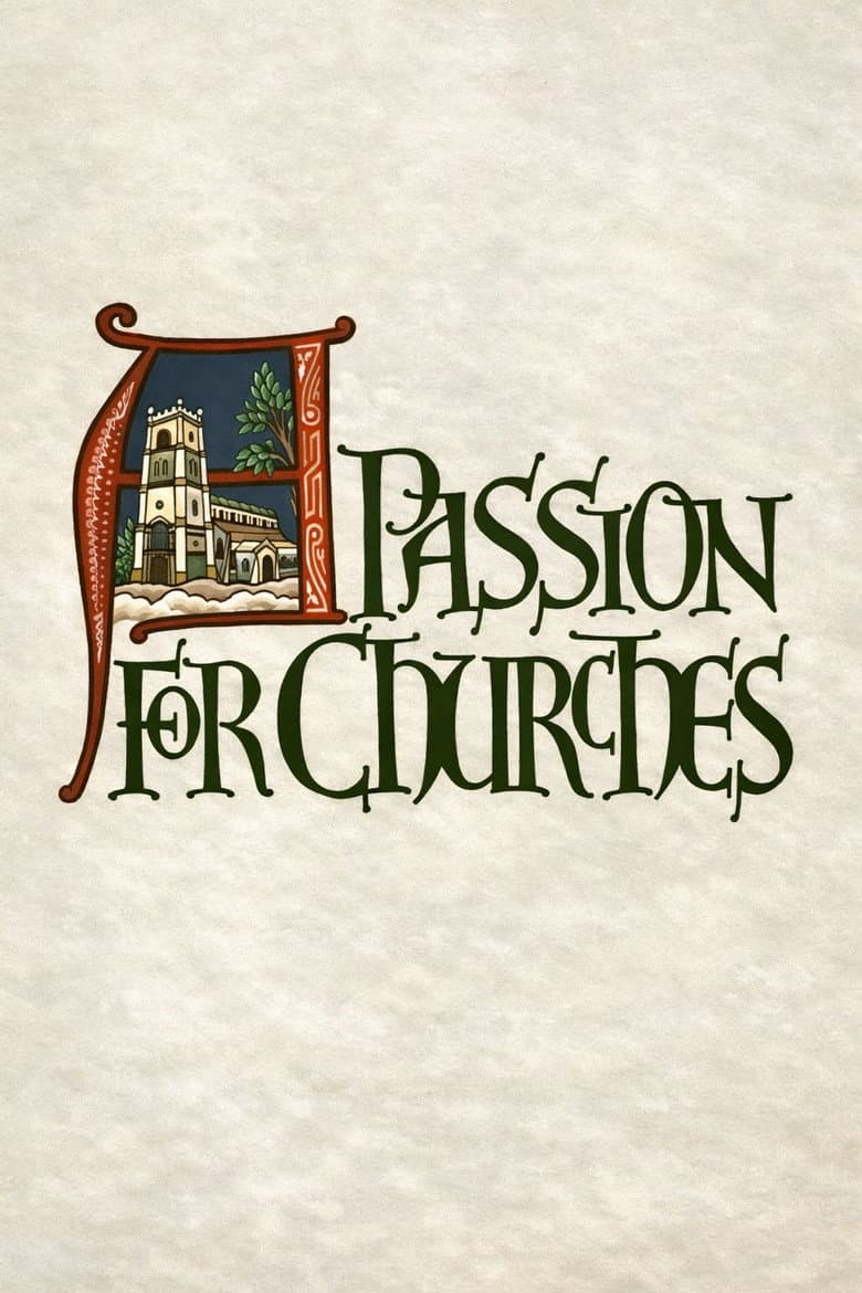 A Passion for Churches