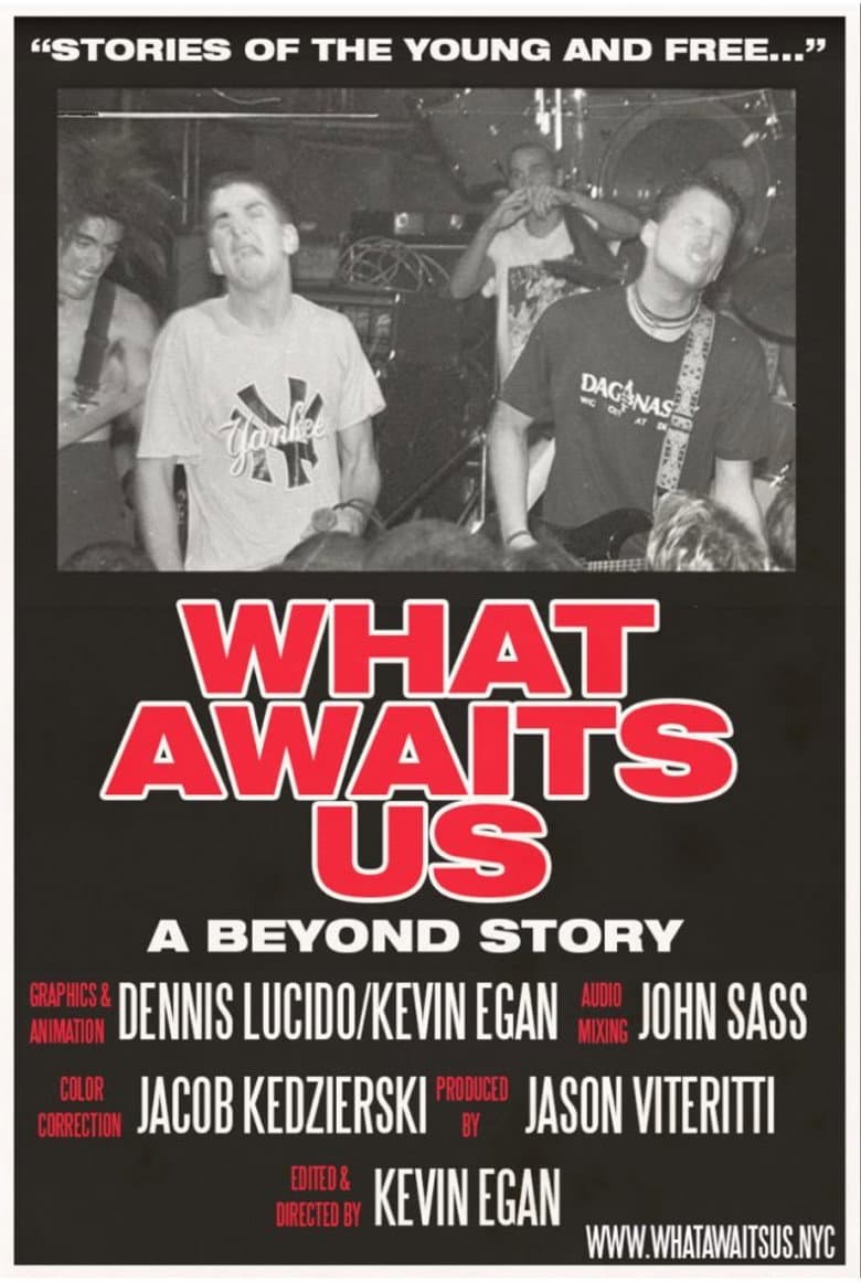 WHAT AWAITS US: A Beyond Story