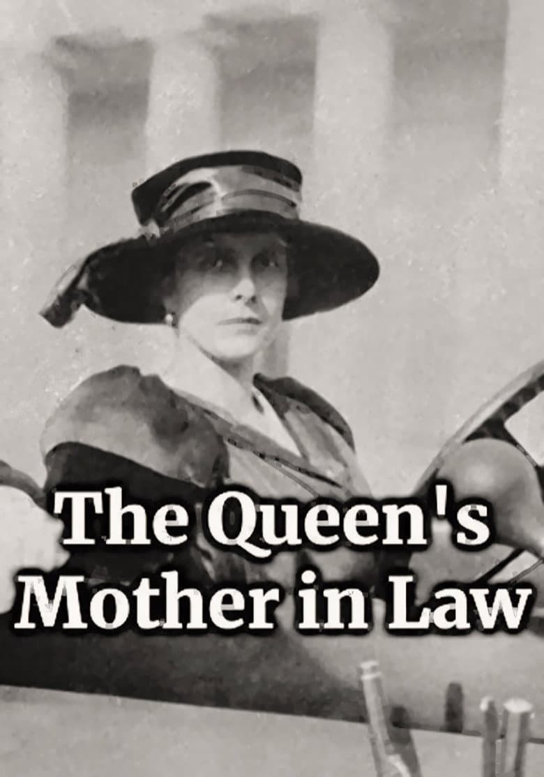 The Queen's Mother in Law