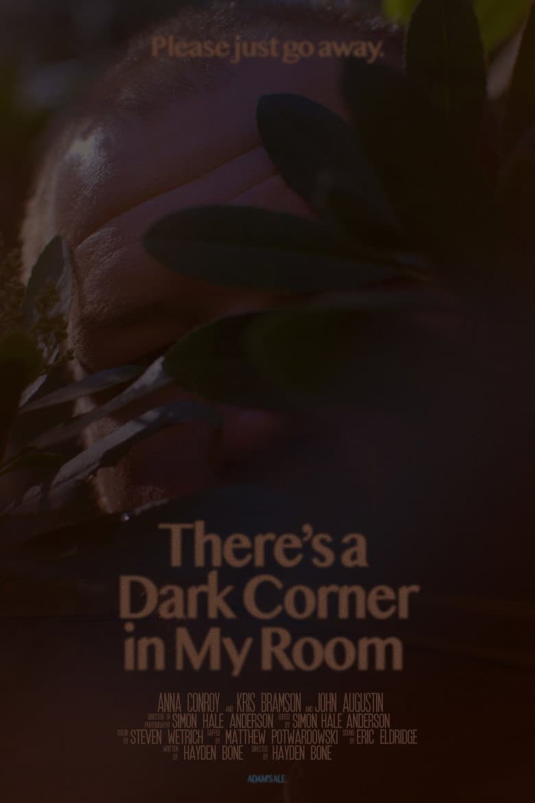 There's a Dark Corner in My Room