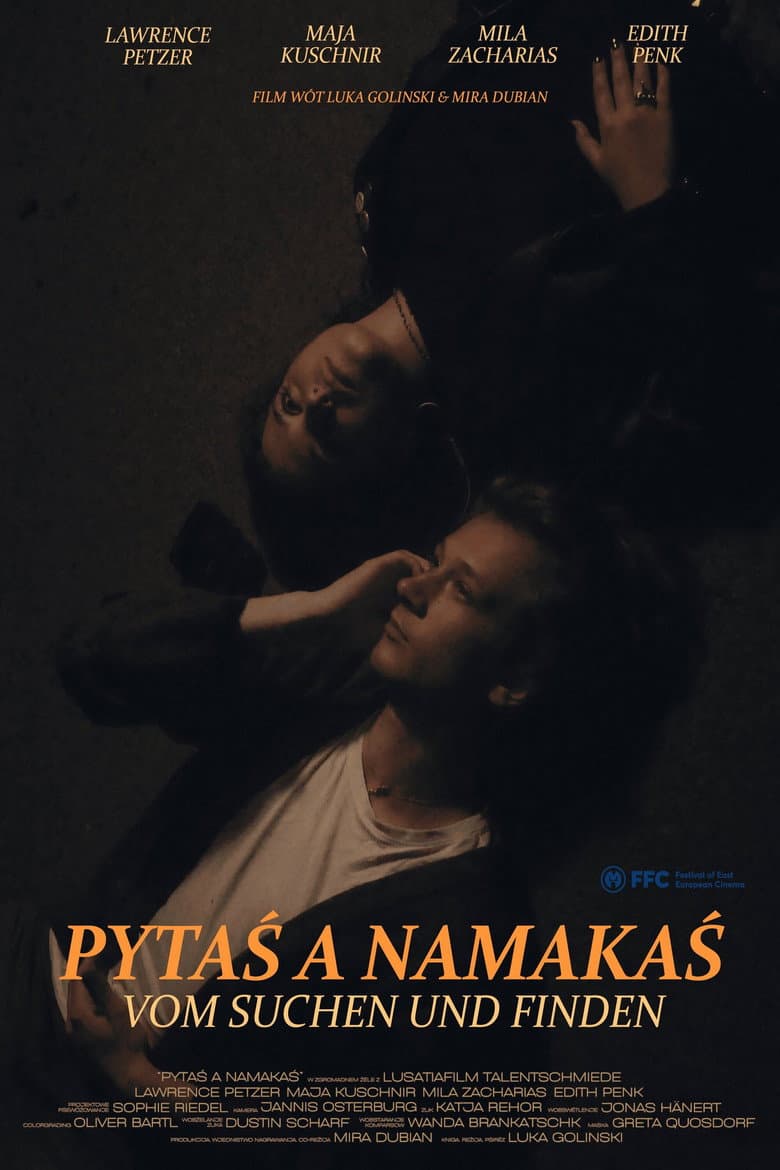 Pytaś a Namakaś - Vom Suchen und Finden