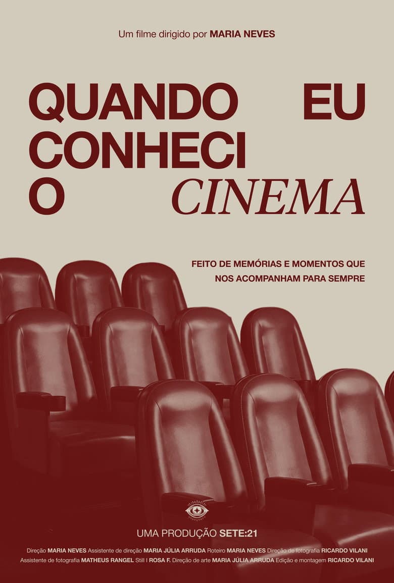 Quando Eu Conheci o Cinema