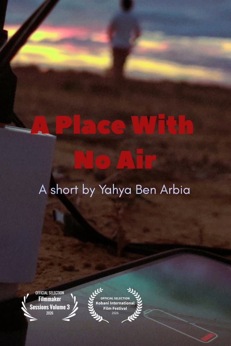 A PLACE WITH NO AIR