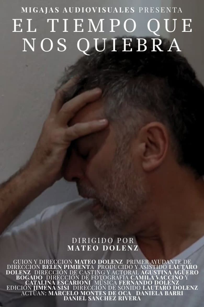 El Tiempo que nos Quiebra