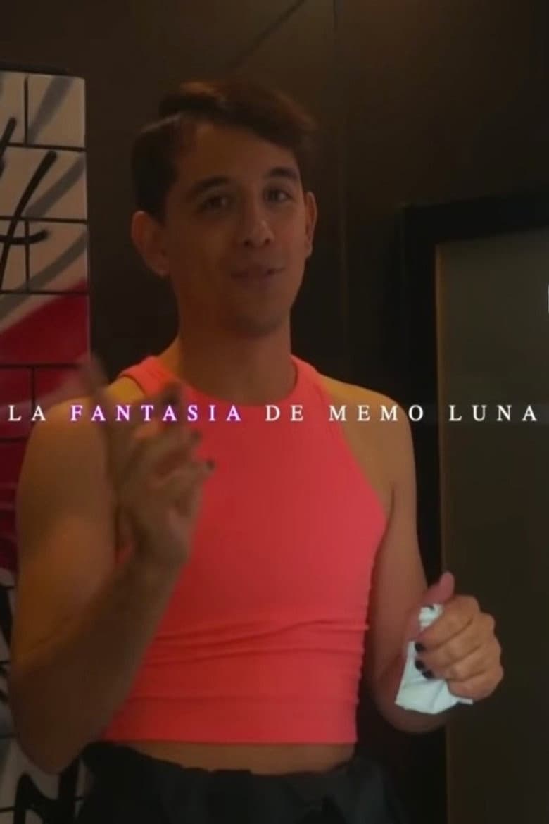 La Fantasía de Memo Luna