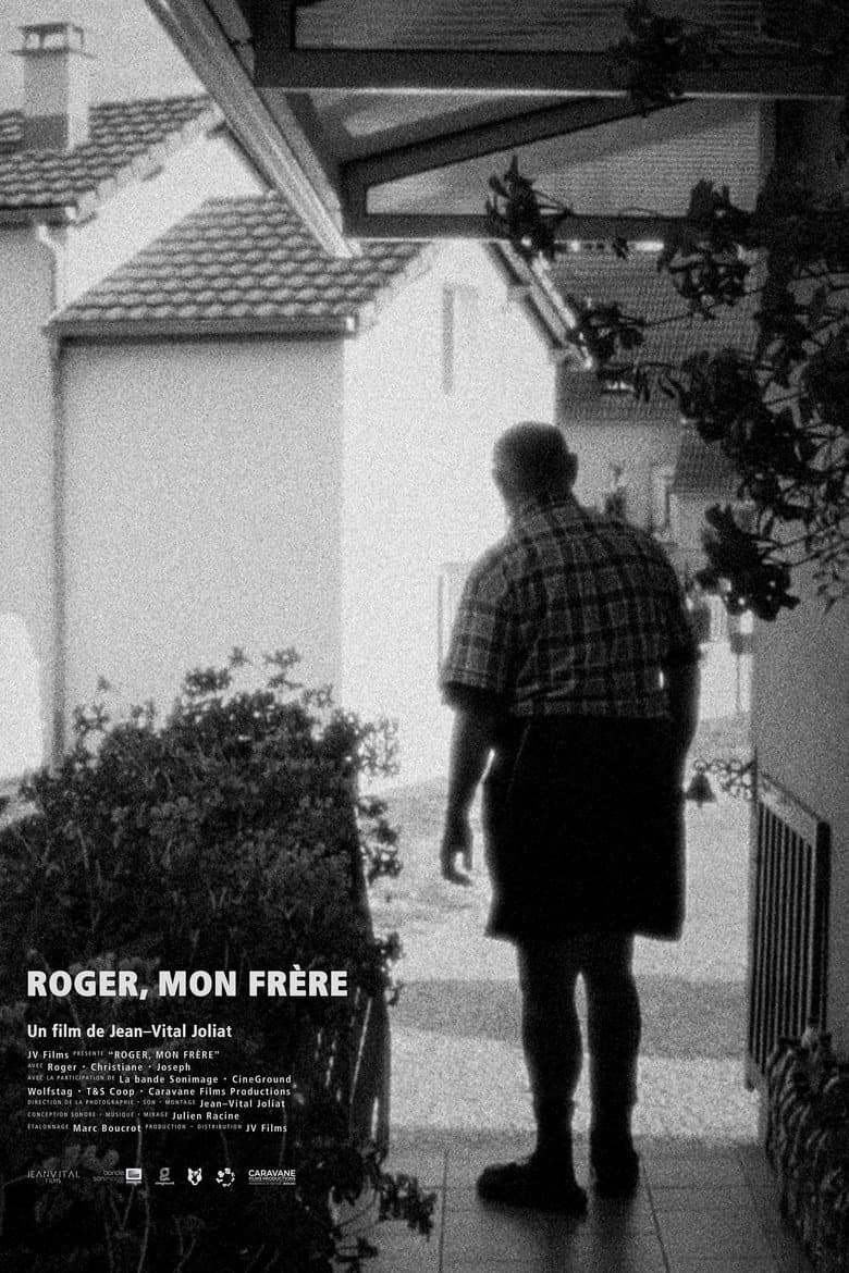 ROGER, MY BROTHER
