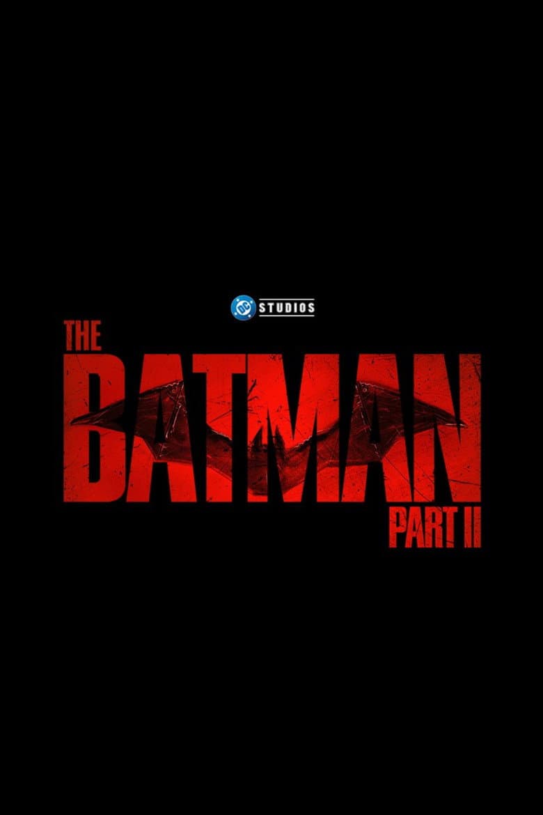 The Batman: Part II