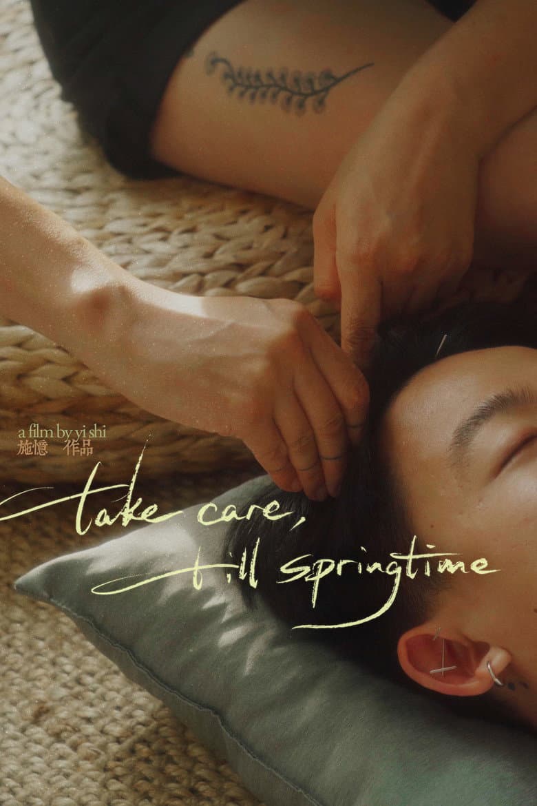 Take Care, Till Springtime