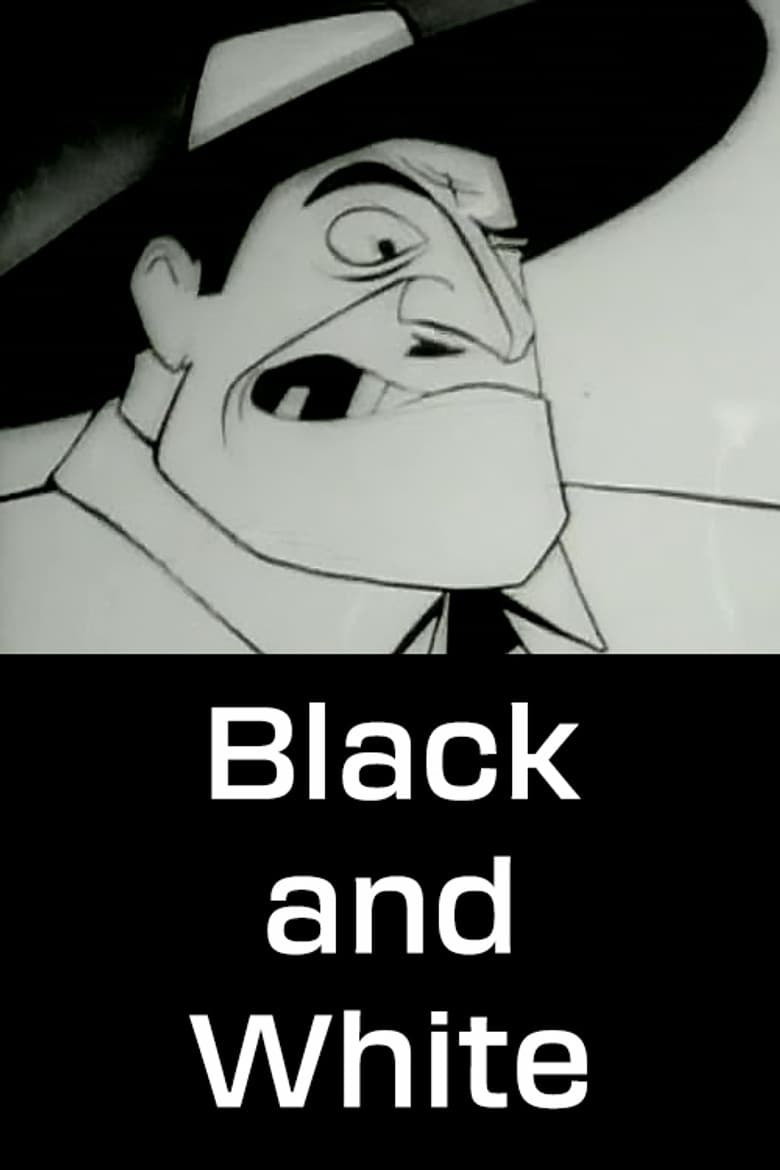 Black and White