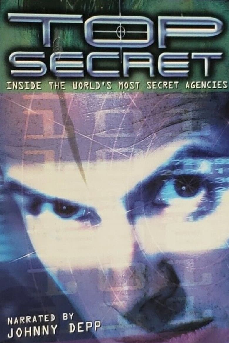 Top Secret: Inside the World's Most Secret Agencies