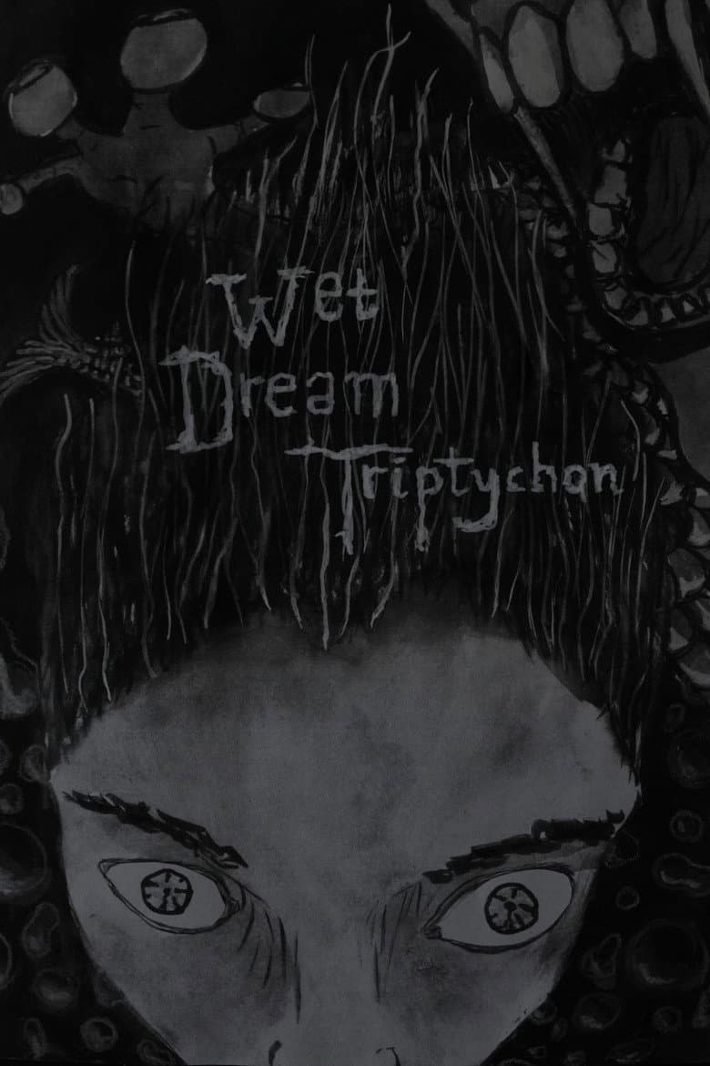 Wet Dream Triptychon