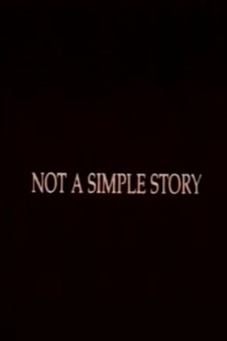 Not A Simple Story; Out in Silence