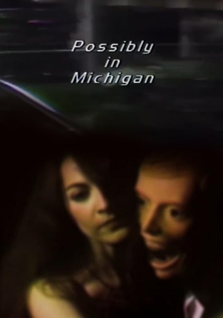 Possibly in Michigan
