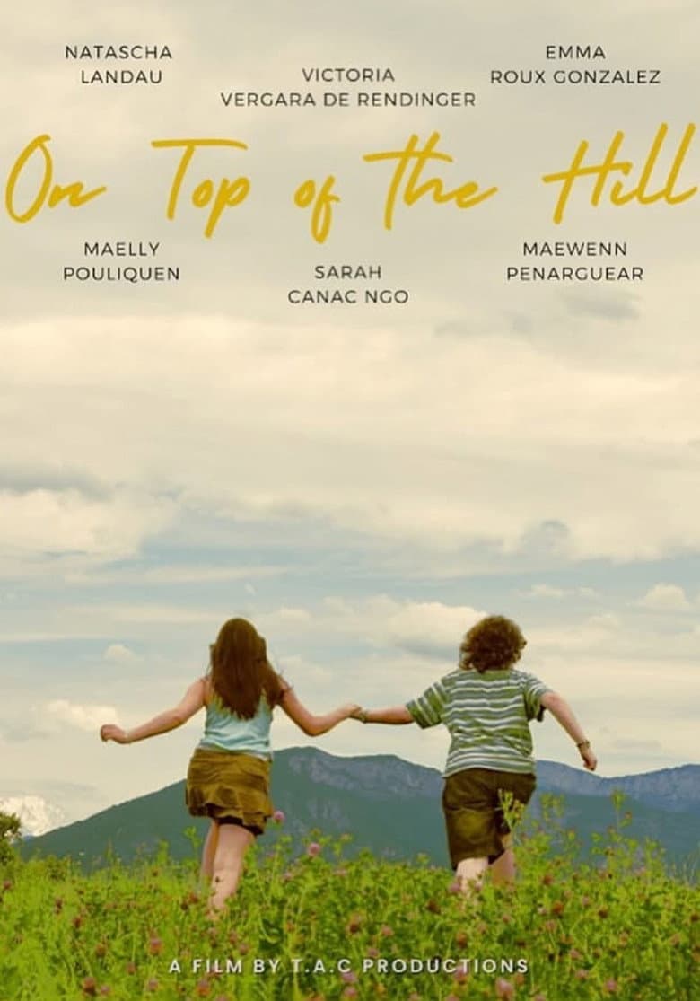 On Top of the Hill