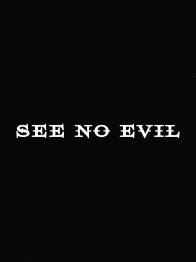 See No Evil