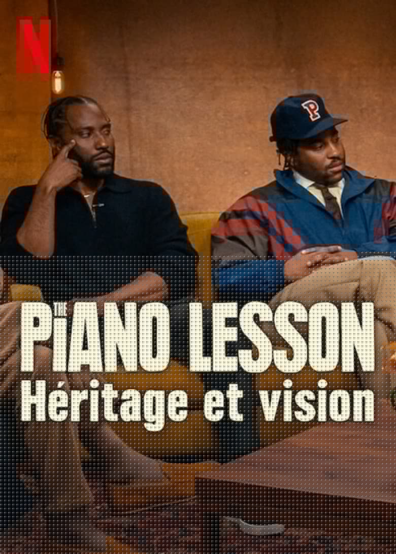 The Piano Lesson: Legacy and a Vision