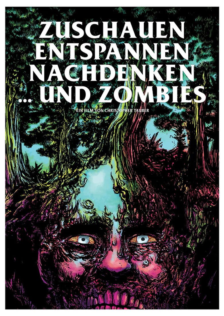 Zuschauen, Entspannen, Nachdenken und Zombies
