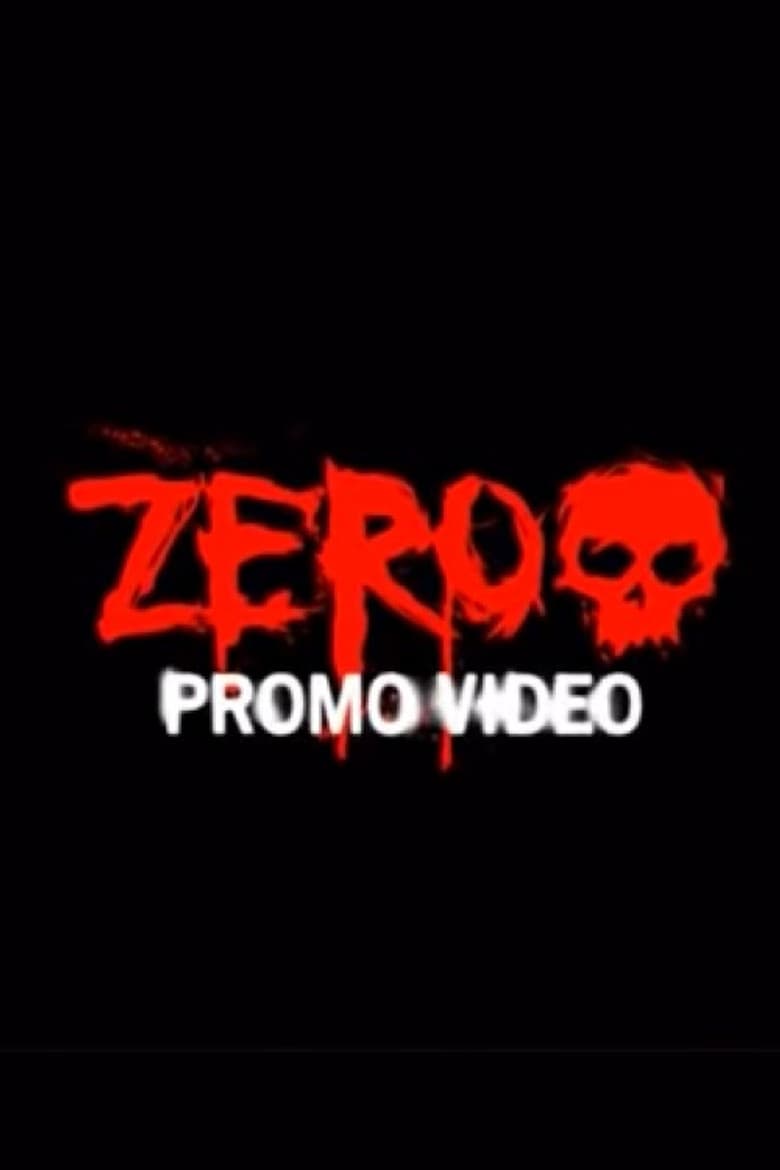 Zero - Promo Video